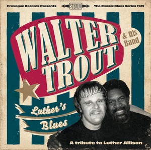 Luther's Blues - A Tribute To Lut