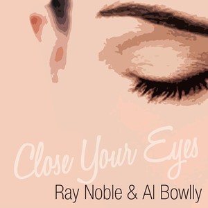 Close Your Eyes