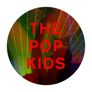 The Pop Kids (Remixes)