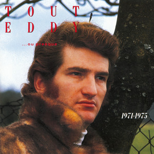 Tout Eddy, Ou Presque '71-'75