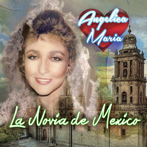 La Novia de Mexico