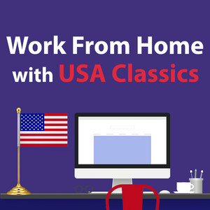 Work From Home With USA Classics