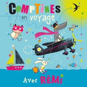 Comptines en voyage avec Rémi