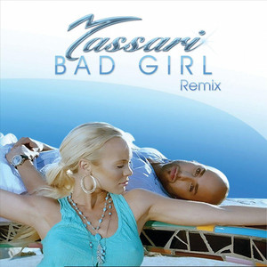 Bad Girl (Remix)