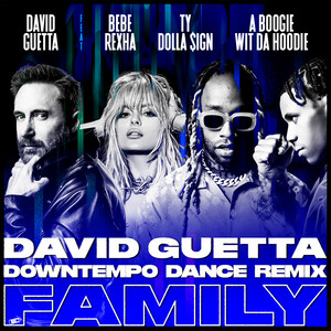 Family (feat. Bebe Rexha, Ty Doll