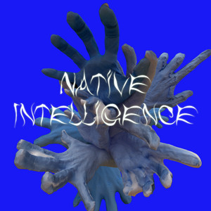 Native Intelligence