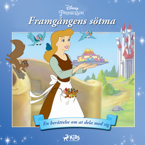 Askungen - Framgångens sötma - En