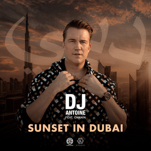 Sunset in Dubai (DJ Antoine & Mad