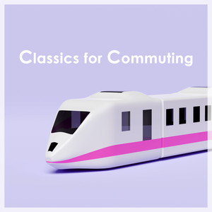 Fauré - Classics for Commuting