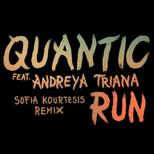 Run feat. Andreya Triana (Sofia K