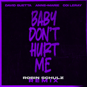 Baby Don't Hurt Me (feat. Anne-Ma