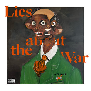 Lies About The War