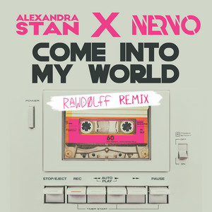 Come Into My World (with NERVO) [