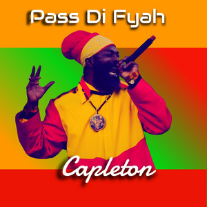 Pass Di Fyah (Remix)