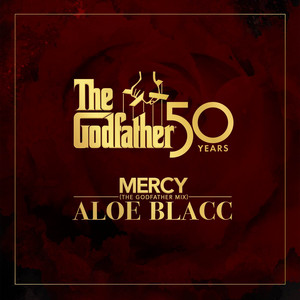 Mercy (The Godfather Mix)