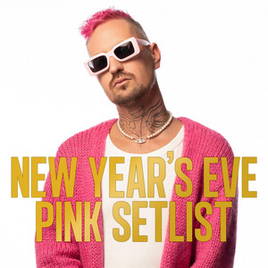 New Years Eve Pink Setlist