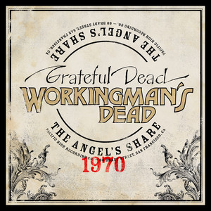 Workingman's Dead: The Angel's Sh