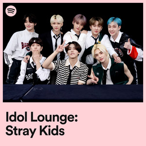 Stray Kids takeover IDOL LOUNGE