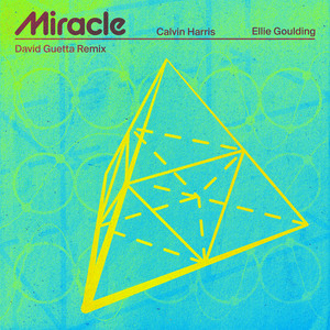 Miracle (with Ellie Goulding) [Da