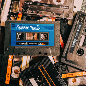 Oblique Thrills (Lost Tapes)