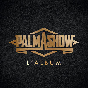 Palmashow l'album