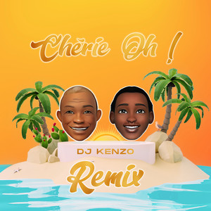 Chérie Oh ! (DJ Kenzo Remix)