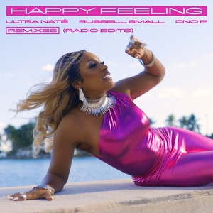 HAPPY FEELING (Remixes) (Radio Ed