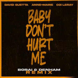 Baby Don't Hurt Me (feat. Anne-Ma