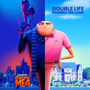 Double Life (From "Despicable Me 