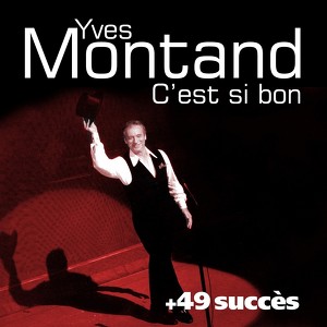 C'est Si Bon + 49 Succès De Yves 