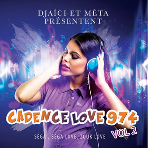 Cadence Love 974, Vol. 2 (Séga, S