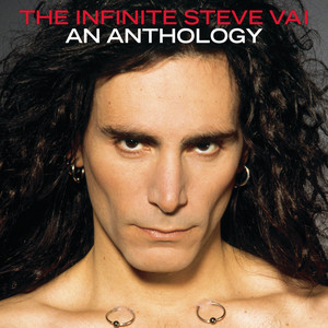 The Infinite Steve Vai: An Anthol