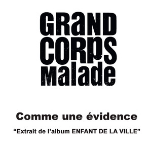 Comme Une Evidence