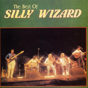 The Best Of Silly Wizard