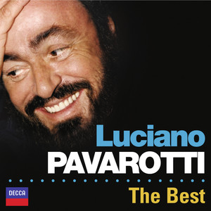 Luciano Pavarotti: The Best