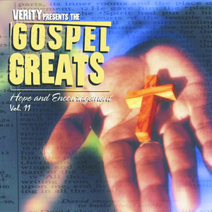 Gospel Greats, Vol. 11: Hope & En