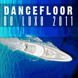 Dancefloor De Luxe 2011