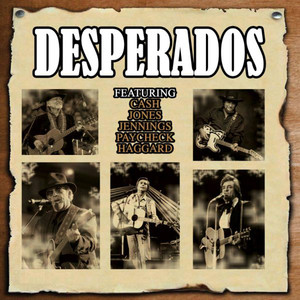 Desperados..cash,Jones,Jennings,