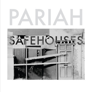 Safehouses Ep