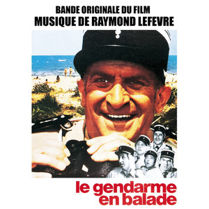 Le Gendarme En Balade