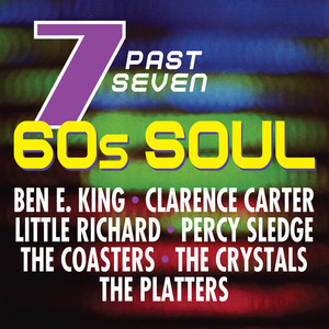 Seven Past Seven: 60s Soul