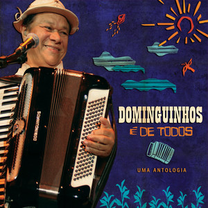 Dominguinhos É De Todos - Uma Ant