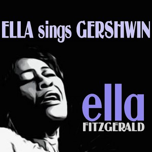 Ella Sings Gershwin