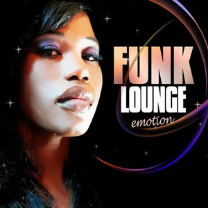 Funk Lounge Emotion