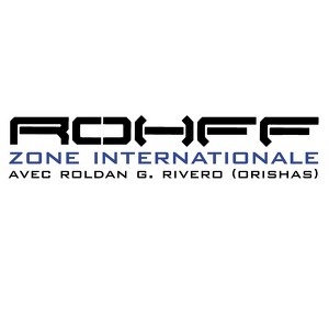 Zone Internationale (avec Roldan 