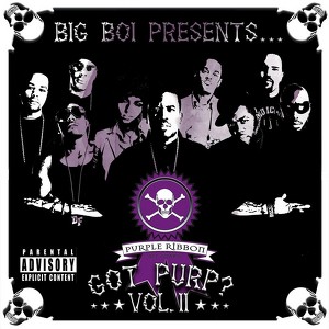 Big Boi Presents... Got Purp? Vol