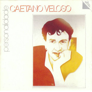 Personalidade - Caetano Veloso