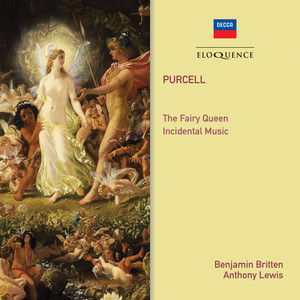 Purcell: The Fairy Queen; Songs A