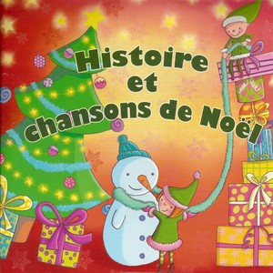 Histoire Et Chansons De Noël