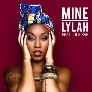 Mine (feat. Lola Rae)